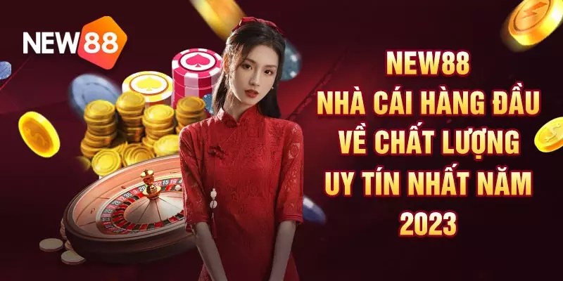 Khuyến Mãi Nạp Tiền NEW88 - Tổng Hợp Ưu Đãi Đặc Biệt 2 Tổng hợp các khuyến mãi nạp tiền NEW88